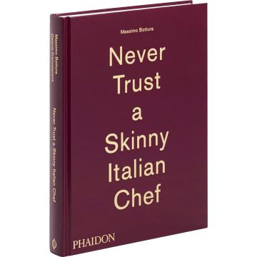 Phaidon Never Trust a Skinny Italian Chef-Hardcover (EN) (Diversen) Nieuw