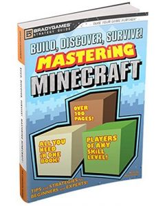 BradyGames Build, Discover, Survive Mastering Minecraft Guide-Standaard (Diversen) Nieuw